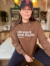 Sudadera Yoga &amp; Tequila - Chocolate
