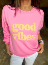Good Vibes Sweatshirt - Hot Pink