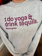 Sudadera Yoga &amp; Tequila - Gris